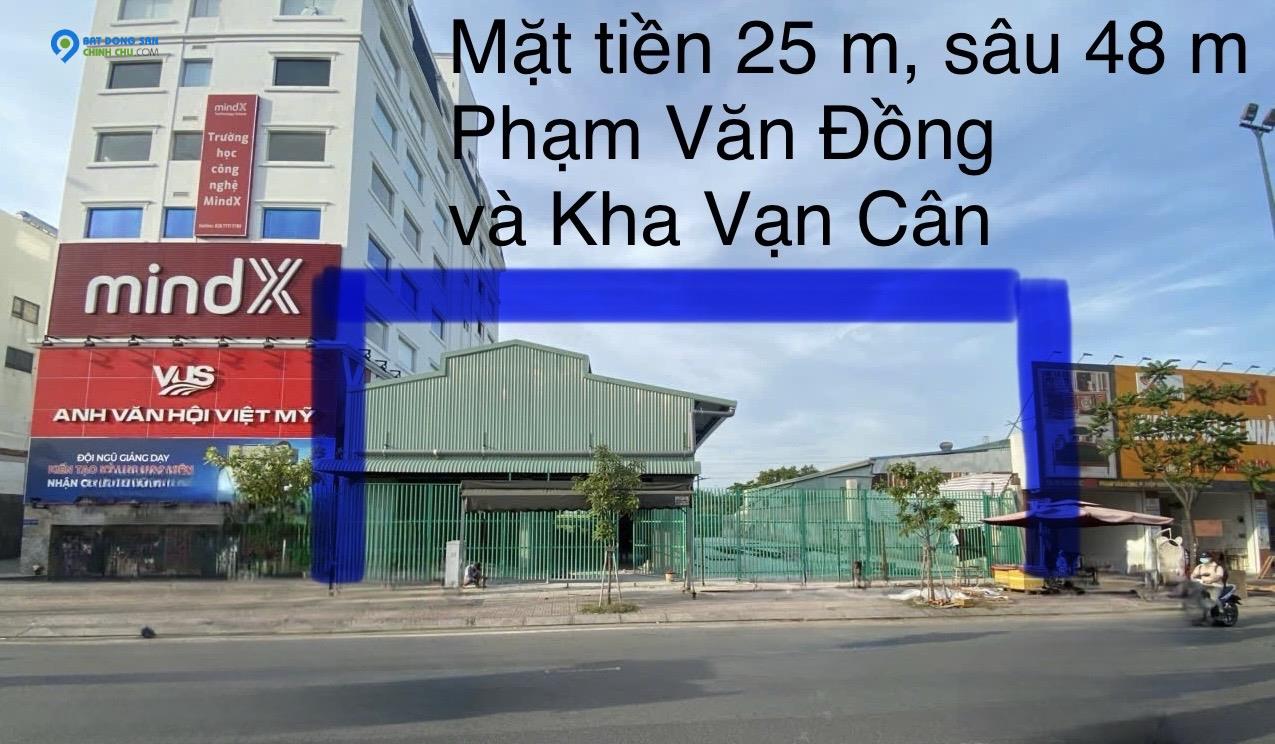 Chính chủ cần cho thuê mặt bằng 1200 mét vuông, hai mặt tiền đường PHẠM VĂN ĐỒNG và KHA VẠN CÂN