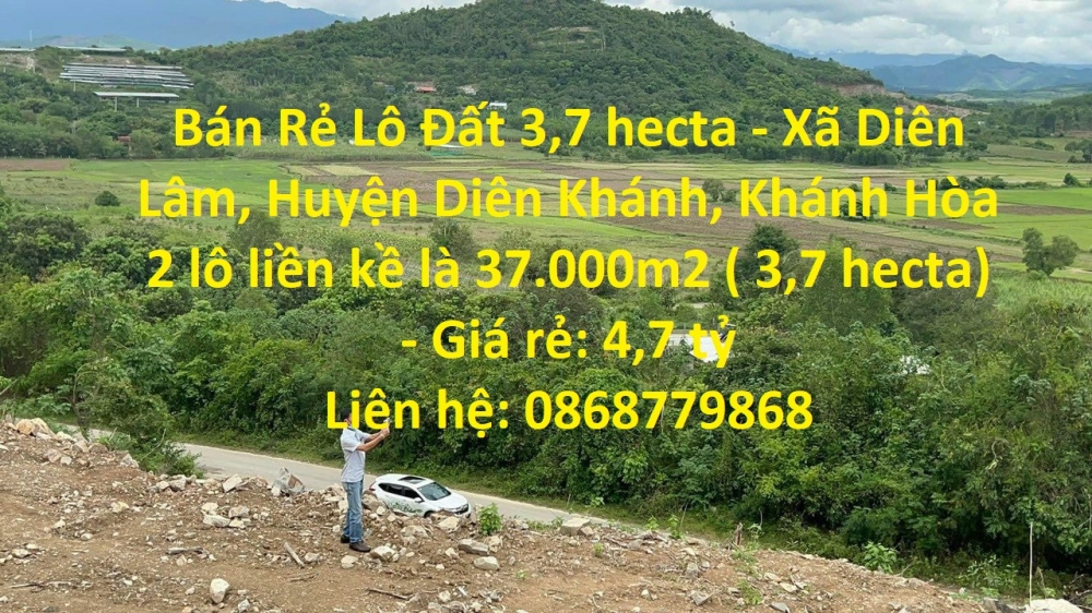 Bán Rẻ Lô Đất 3,7 hecta - Xã Diên Lâm, Huyện Diên Khánh, Khánh Hòa