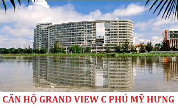 Cho thuê căn hộ Grand View block c Phú Mỹ Hưng quận 7 căn góc hướng sông và hồ bơi