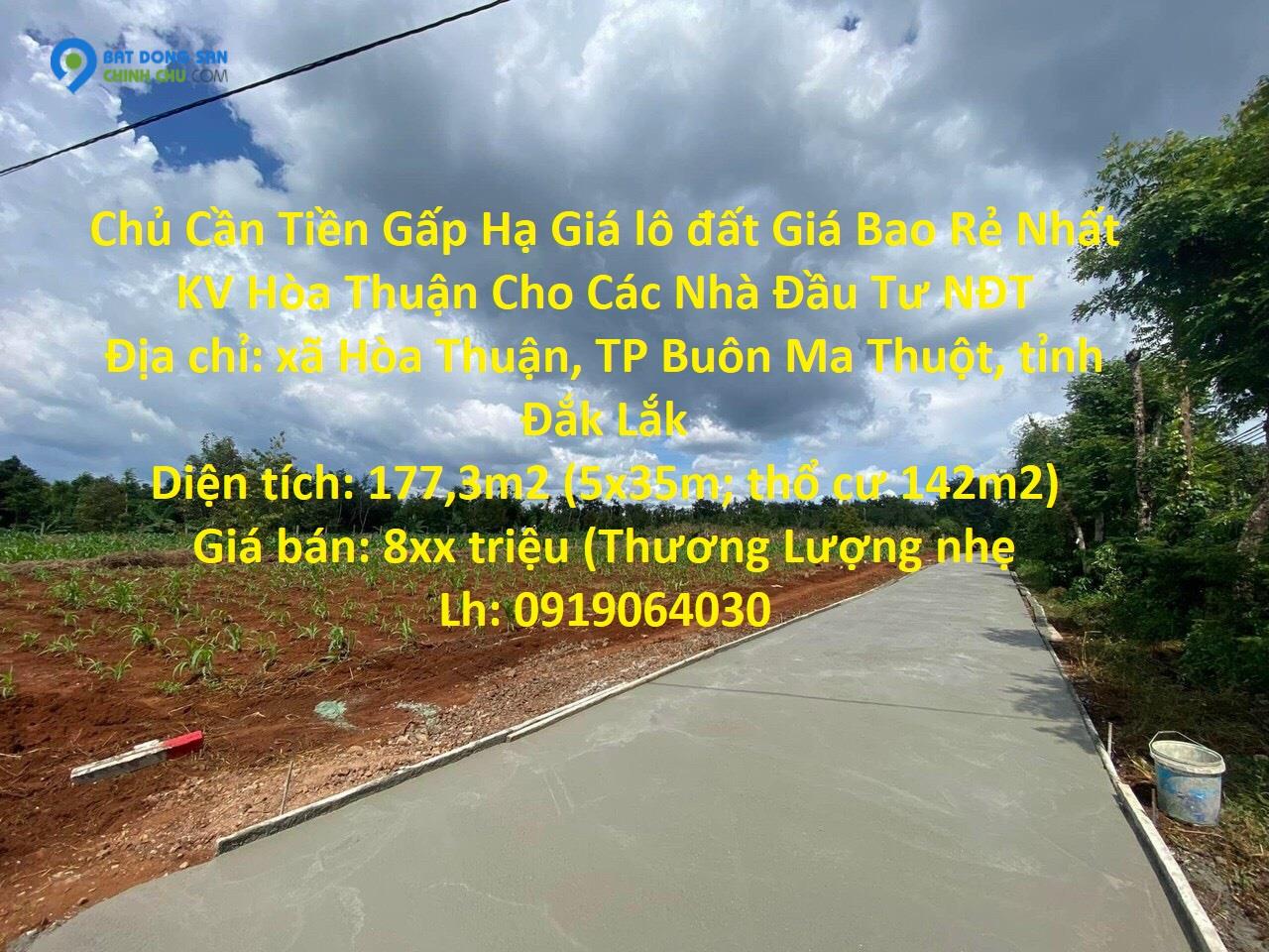 Chủ Cần Tiền Gấp Hạ Giá lô đất Giá Bao Rẻ Nhất KV Hòa Thuận Cho Các Nhà Đầu Tư NĐT