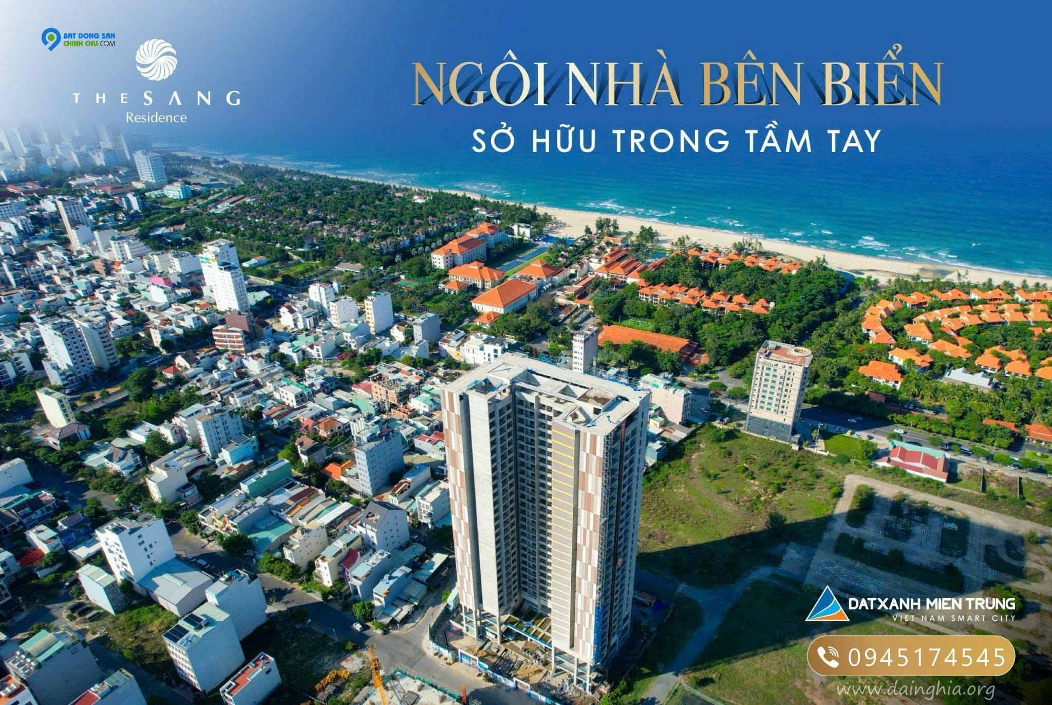 DỰ ÁN CĂN HỘ THE SANG RESIDENCE ĐÀ NẴNG SÁT BIỂN - GIÁ SIÊU HỢP ĐỐI VỚI 1PN - 2PN -3PN