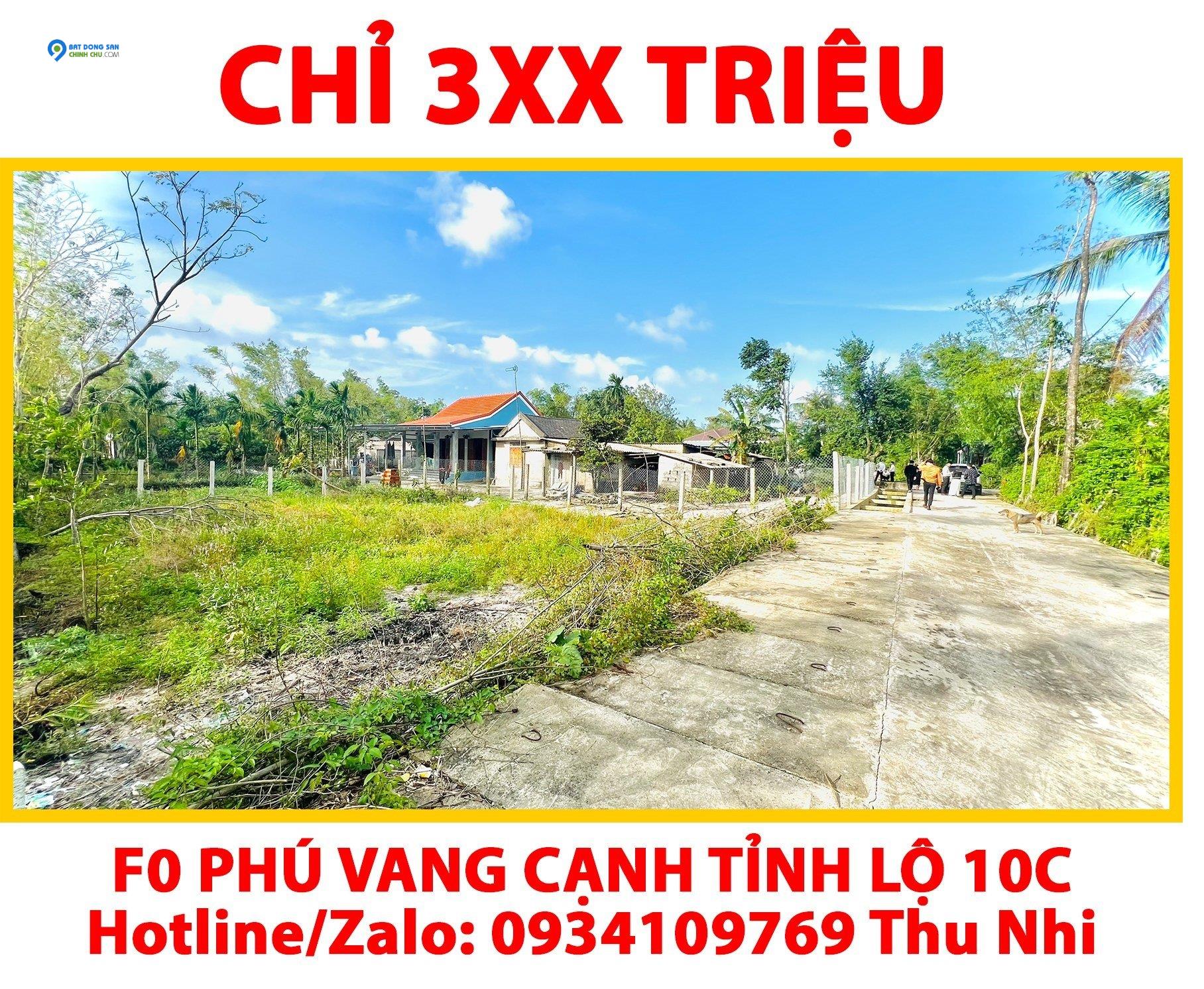 F0 PHÚ VANG GIÁ CHỈ 3XX TRIỆU-CÁCH TỈNH LỘ 10C 100M