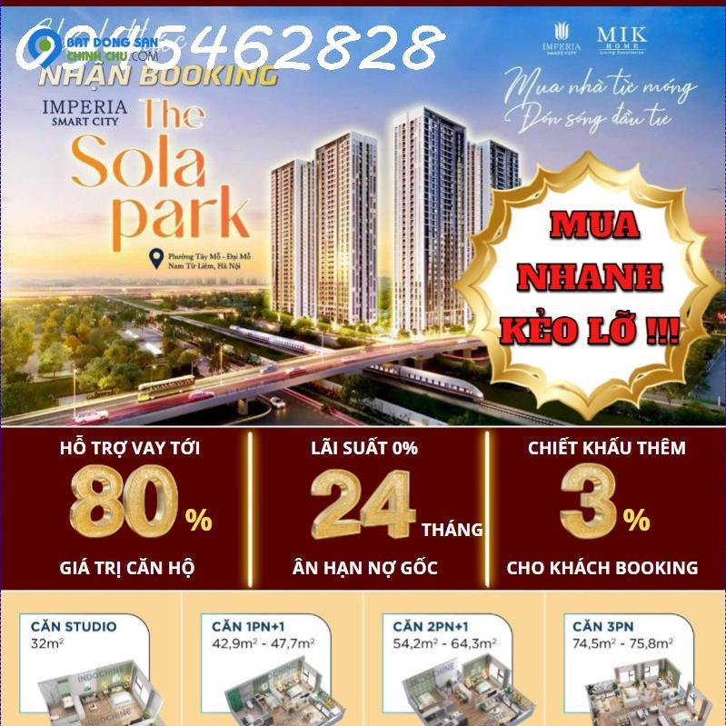 Ra Mắt THE SOLA PARK - Phân Khu Đẹp GIÁ TỐT NHẤT Tại VINHOMES SMART CITY- H.O.T - 10 Suất Booking Căn Đẹp, Tầng Đẹp, Bảng Hàng Đợt 1