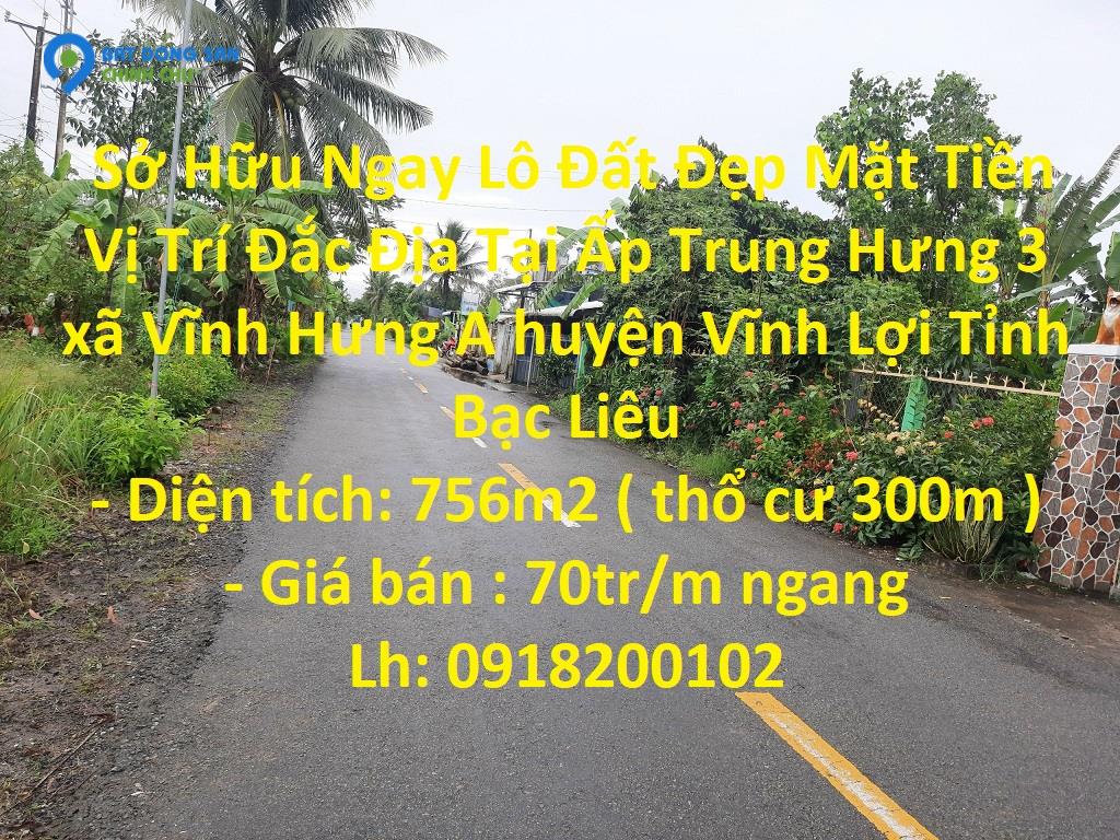 Sở Hữu Ngay Lô Đất Đẹp Mặt Tiền Vị Trí Đắc Địa Tại Tỉnh Bạc Liêu