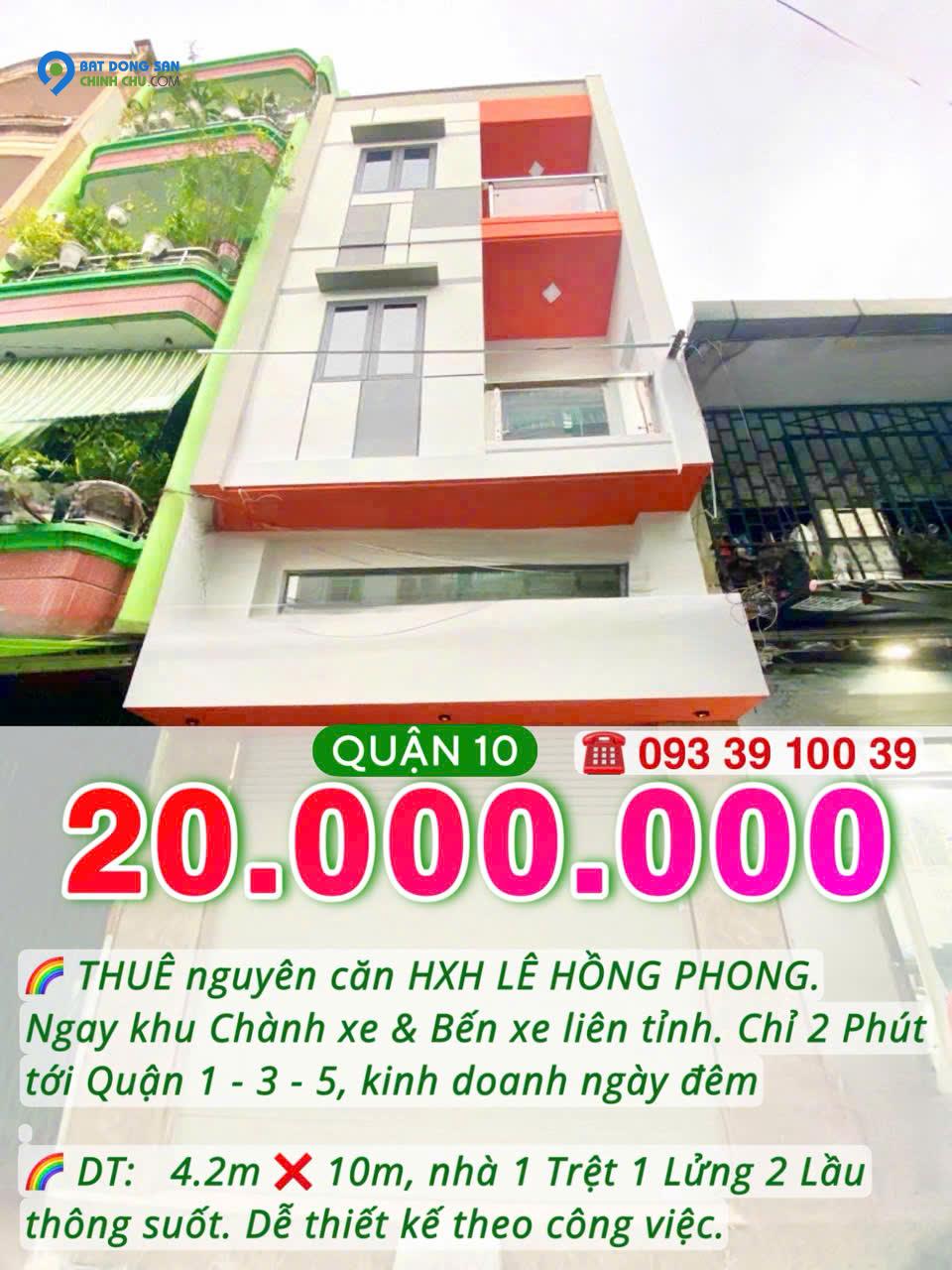 Thuê nguyên căn hẻm xe hơi Q10- Ngang hơn 4m, mới tinh 4 tầng suốt: 20 Triệu. Mr Vũ : 0933910039