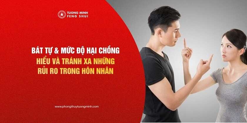 Bát Tự & Mức Độ Hại Chồng: Hiểu và Tránh Xa Những Rủi Ro Trong Hôn Nhân