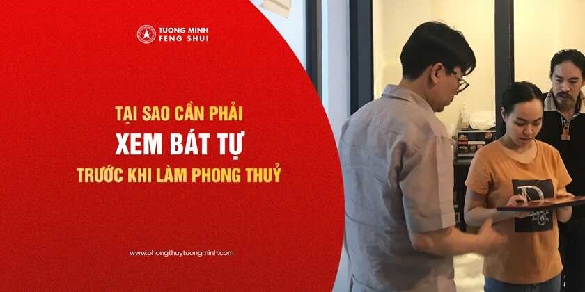 Tại Sao Cần Phải Xem Bát Tự Trước Khi Làm Phong Thuỷ